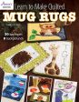 Learn to Make Quilted Mug Rugs Online Hot Sale