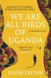 We Are All Birds of Uganda Online Sale