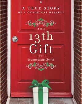 13th Gift: A True Story of a Christmas Miracle, The For Sale