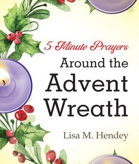 5-Minute Prayers Around the Advent Wreath Online now