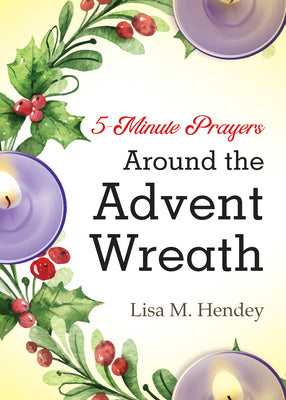 5-Minute Prayers Around the Advent Wreath Online now