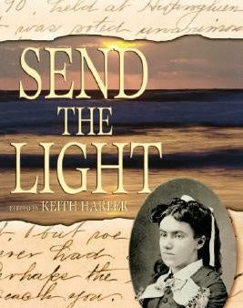 Send the Light: Lottie Moon s Letters and Other Writings Online Sale