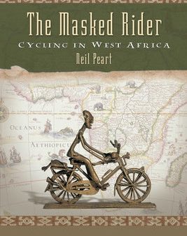 Masked Rider: Cycling in West Africa, The on Sale