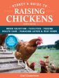 Storey s Guide to Raising Chickens, 4th Edition: Breed Selection, Facilities, Feeding, Health Care, Managing Layers & Meat Birds Online now