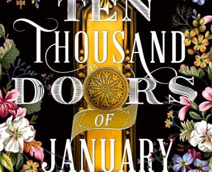 Ten Thousand Doors of January, The Fashion