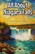 All About Niagara Falls: A Kid s Guide to North America s Most Famous Waterfall Online