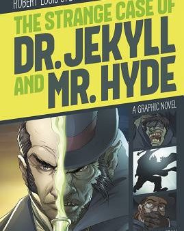 Strange Case of Dr. Jekyll and Mr. Hyde: A Graphic Novel, The For Cheap