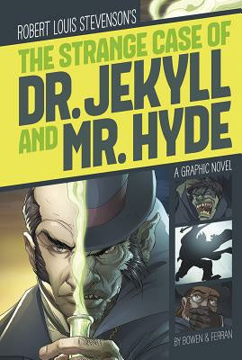 Strange Case of Dr. Jekyll and Mr. Hyde: A Graphic Novel, The For Cheap