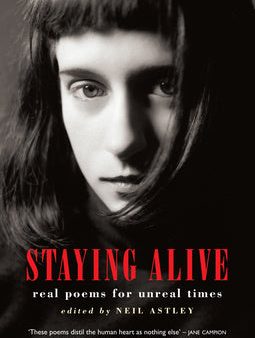 Staying Alive: Real Poems for Unreal Times Online Hot Sale