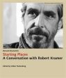 Starting Places: A Conversation with Robert Kramer Online Sale