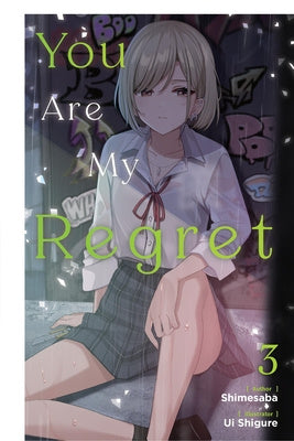 You Are My Regret, Vol. 3: Volume 3 Supply