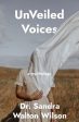 UnVeiled Voices: a my.thology: a my.thology Online now