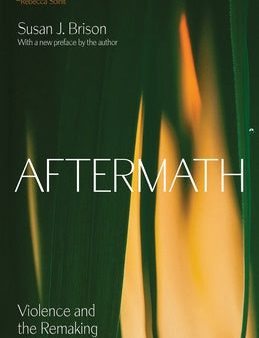 Aftermath: Violence and the Remaking of a Self on Sale