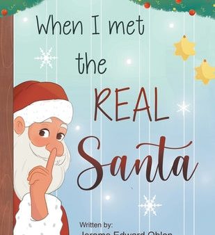 When I Met The Real Santa Hot on Sale