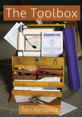 Toolbox: Tools for Teaching Bikram Yoga, The For Discount