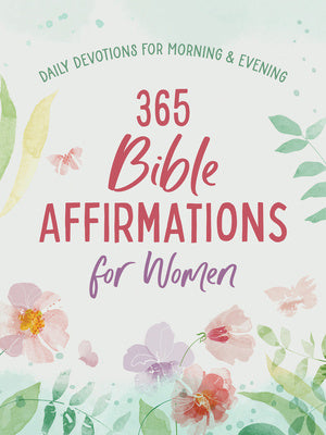 365 Bible Affirmations for Women: Daily Devotions for Morning and Evening Cheap