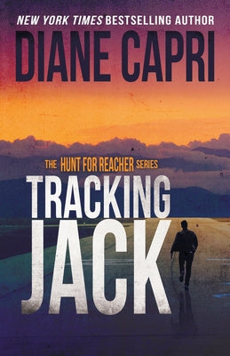 Tracking Jack: The Hunt for Jack Reacher Series For Cheap