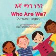 Who Are We? (Amharic-English) Sale