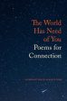 World Has Need of You: Poems for Connection, The Supply