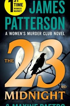 23rd Midnight: If You Haven t Read the Women s Murder Club, Start Here, The on Sale