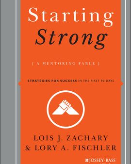 Starting Strong: A Mentoring Fable Sale