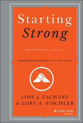 Starting Strong: A Mentoring Fable Sale