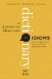 American Heritage Dictionary of Idioms, Second Edition, The Online Hot Sale