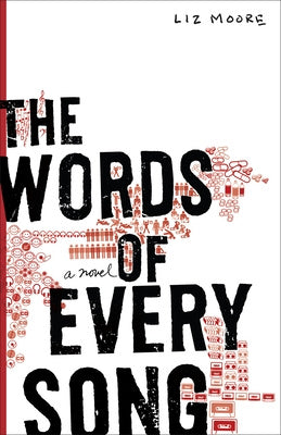 Words of Every Song: The Words of Every Song: A Novel, The on Sale