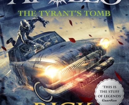 Tyrant s Tomb (The Trials of Apollo Book 4), The For Discount