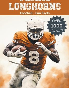 Texas Longhorns Football Fun Facts Online now