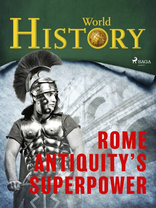 Rome – Antiquity’s superpower Discount