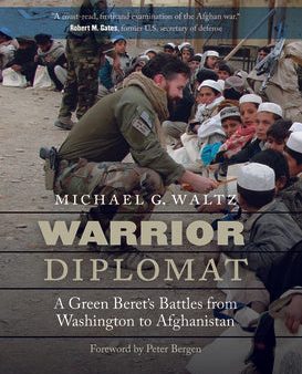 Warrior Diplomat: A Green Beret s Battles from Washington to Afghanistan Cheap