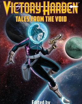 Victory Harben: Tales from the Void (Edgar Rice Burroughs Universe) Hot on Sale