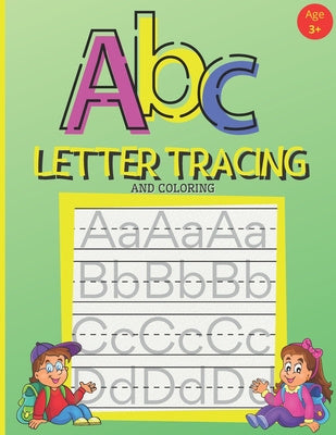 ABC Letter Tracing And Coloring: Handwriting Practice Book for Preschoolers - A Fun Book to Practice Writing Alphabet for Kids Ages 3-5 Hot on Sale