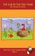 Sub In The Fish Tank Chapter Book: Sound-Out Phonics Books Help Developing Readers, including Students with Dyslexia, Learn to Read (Step 3 in a S, The For Cheap