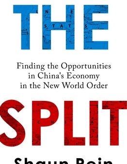 Split: Finding the Opportunities in China s Economy in the New World Order, The Online