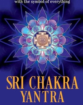 Sri Chakra Yantra: Manifest anything with the symbol of everything Online