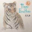 Tiger Brother: A Tale Told in English and Chinese Discount