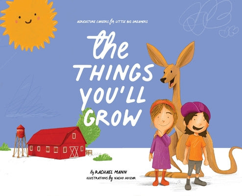 Things You ll Grow: Agriculture Careers for Little Big Dreamers, The Fashion