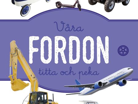 Våra fordon - Titta och peka Supply