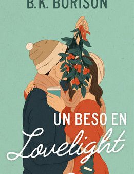 Un Beso En Lovelight   Lovelight Farms For Cheap