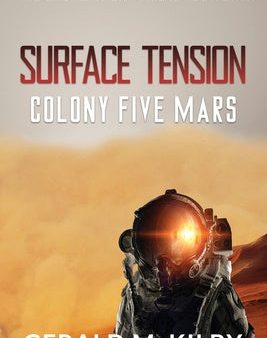 Surface Tension: Colony Five Mars Supply