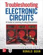 Troubleshooting Electronic Circuits: A Guide to Learning Analog Electronics For Cheap