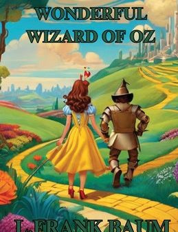 WONDERFUL WIZARD OF OZ(Illustrated), THE Discount