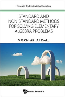 Standard and Non-Standard Methods for Solving Elementary Algebra Problems Online Hot Sale