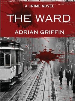 Ward: A Crime Novel, The Online