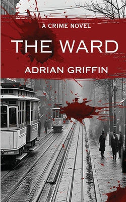 Ward: A Crime Novel, The Online