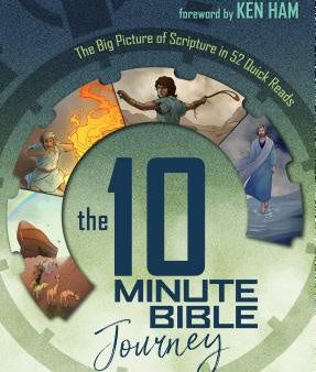 10 Minute Bible Journey: The Big Picture of Scripture in 52 Quick Reads, The Online now