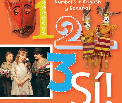 1, 2, 3, Sí!: Numbers in English Y Español Cheap