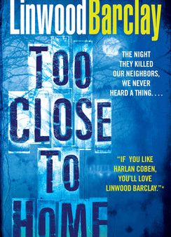 Too Close to Home: A Thriller Online Sale